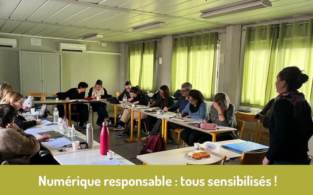 Sensibilisation au numérique responsable !